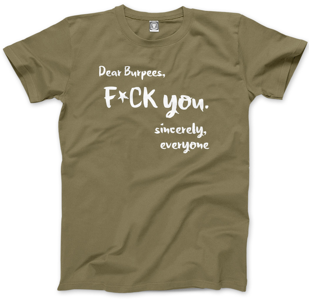 Dear Burpees F**k You - lustiges Training Fitnessstudio Herren Unisex T-Shirt - Bild 7 von 11