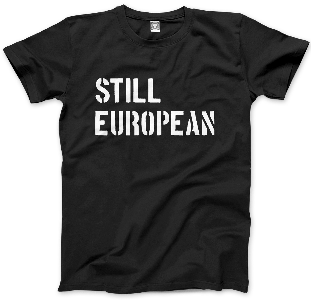 Still European Brexit Referendum Mens Unisex T-Shirt